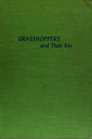 Cover of Grasshoppers and Their Kin