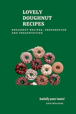 Book cover for Lovely Doughnut Recipes