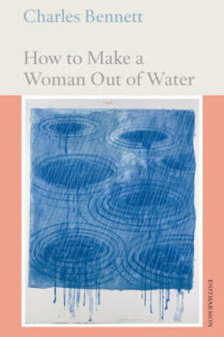 Cover of How to Make a Woman Out of Water