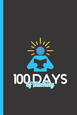 Book cover for 100 Days of Teaching