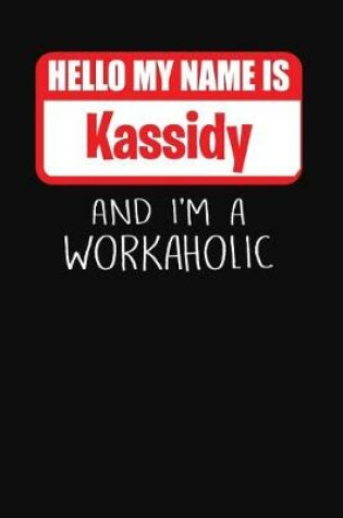 Cover of Hello My Name Is Kassidy