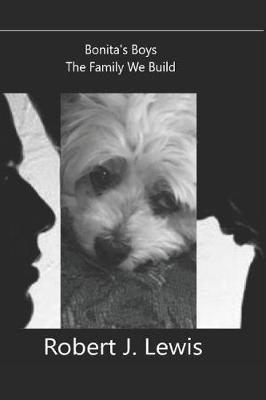 Cover of Bonita's Boys, The Family We Build