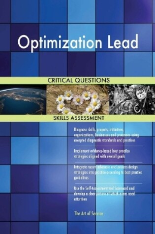 Cover of Optimization Lead Critical Questions Skills Assessment