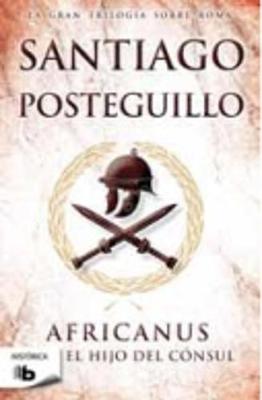 Book cover for Africanus, el hijo del consul