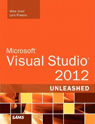 Book cover for Microsoft Visual Studio 2012 Unleashed