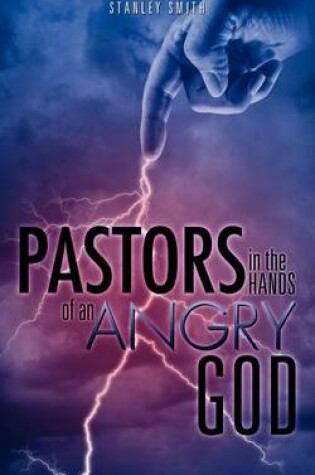 Cover of Pastors in the Hands of an Angry God