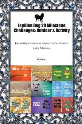 Book cover for Japillon Dog 20 Milestone Challenges