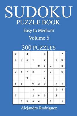 Book cover for 300 Easy to Medium Sudoku Puzzle Book