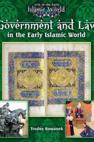 Cover of Government and Law in the Early Islamic World