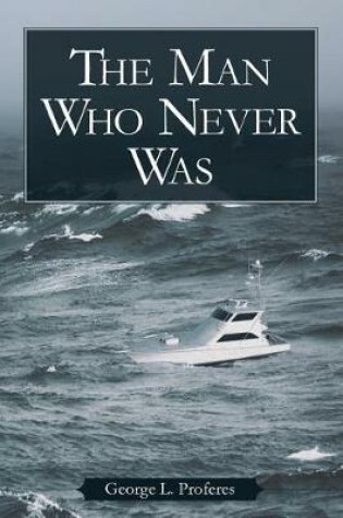 Cover of The Man Who Never Was