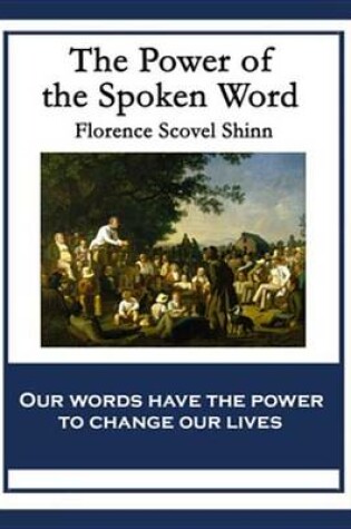 Cover of The Power of the Spoken Word