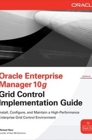 Cover of Oracle Enterprise Manager 10g Grid Control Implementation Guide