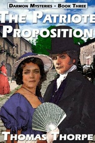 Cover of The Patriote Proposition