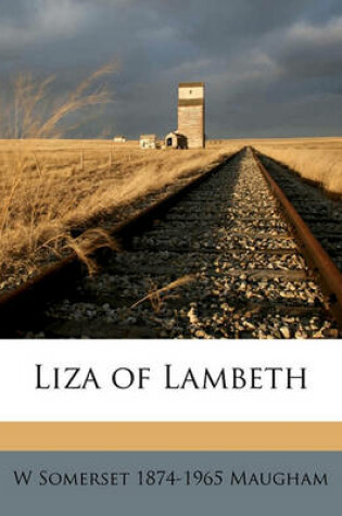 Cover of Liza of Lambeth