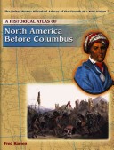 Book cover for A Historical Atlas of North America Before Columbus