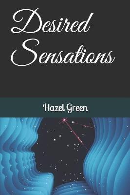 Book cover for Desired Sensations