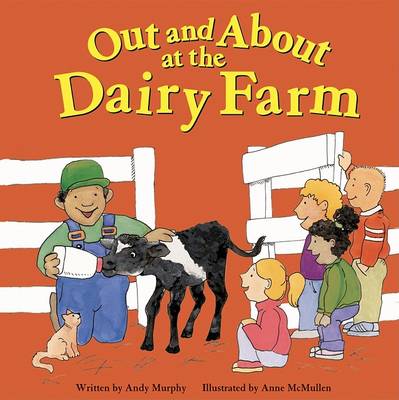 Book cover for Out and about at the Dairy Farm
