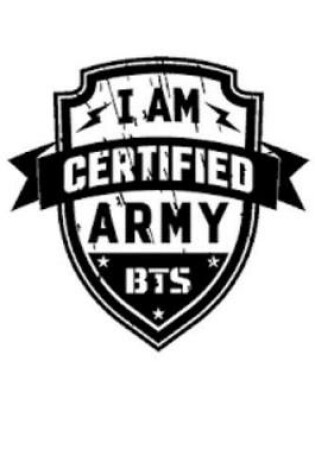 Cover of I Am Certified Army Bts