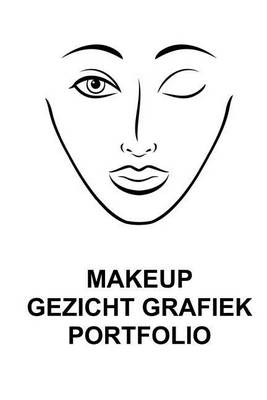 Book cover for Makeup Gezicht Grafiek Portfolio