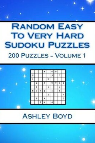 Cover of Random Easy to Very Hard Sudoku Puzzles