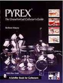 Book cover for Pyrex: the Unauthorised Collector's Guide