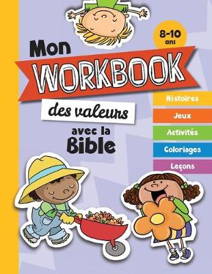 Book cover for Mon workbook des valeurs avec la Bible