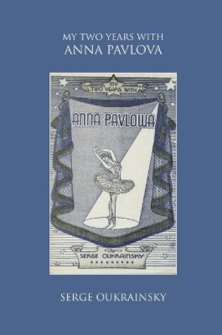 Cover of My Two Years with Anna Pavlova