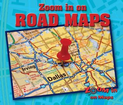 Book cover for Zoom in on Road Maps