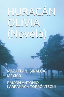 Book cover for HURACAN OLIVIA (Novela)