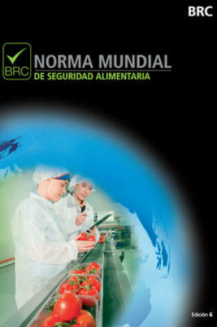 Cover of Norma mundial de seguridad alimentaria