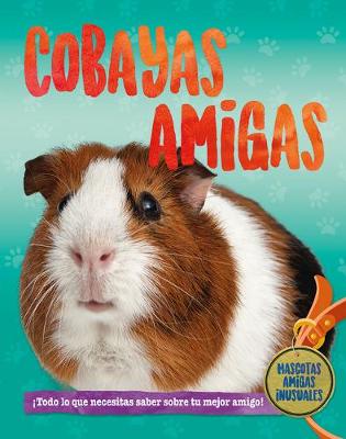 Book cover for Cuyos Amigos (Guinea Pig Pals)