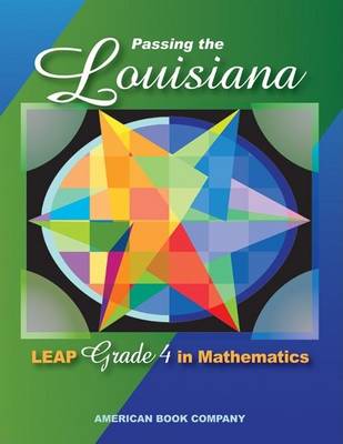 Book cover for Passing the Louisiana LEAP Grade 4 in Mathematics