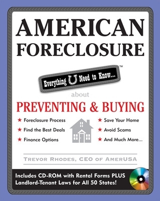 Book cover for American Foreclosure: Everything U Need to Know about Preventing and Buying