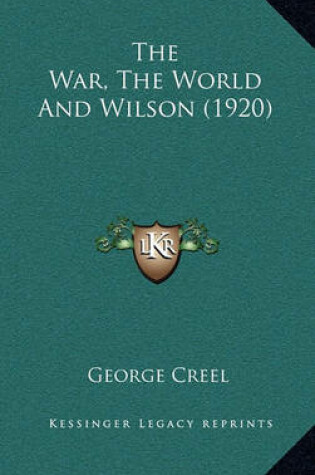 Cover of The War, the World and Wilson (1920)