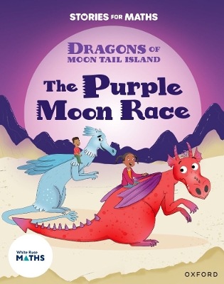 Book cover for Stories for Maths: Oxford Reading Level 8: The Purple Moon Race