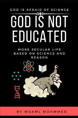 Book cover for God is not educated