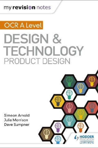 Cover of My Revision Notes: OCR AS/A Level Design and Technology: Product Design