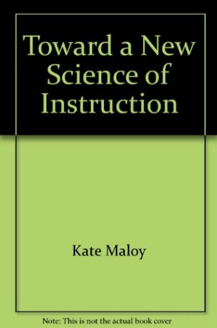 Cover of Toward a New Science of Instruction
