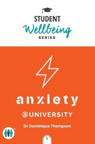 Cover of Anxiety at University