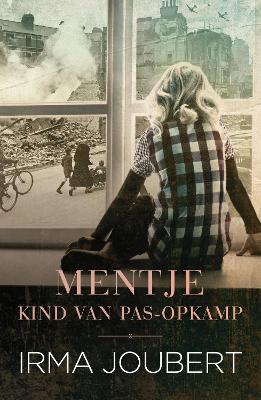 Book cover for Mentje - Kind van die Pas-Opkamp