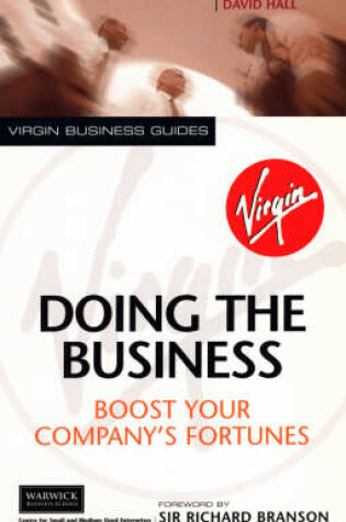 Cover of Doing The Business: Boost Your Company's Fortunes