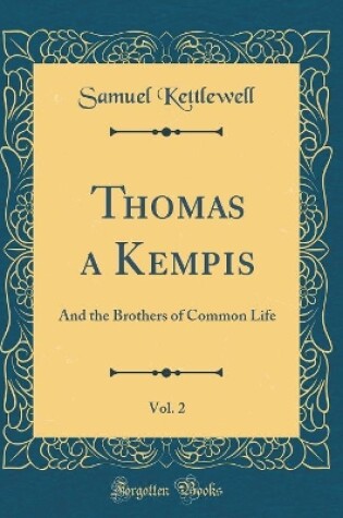 Cover of Thomas a Kempis, Vol. 2