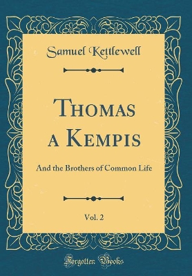 Book cover for Thomas a Kempis, Vol. 2