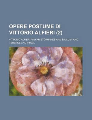 Book cover for Opere Postume Di Vittorio Alfieri (2)