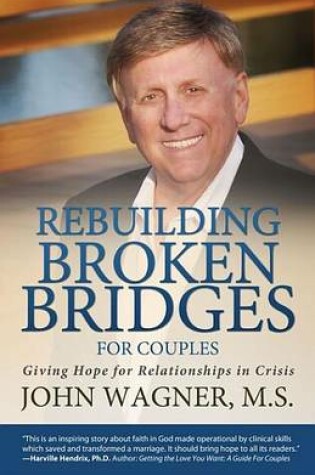 Cover of Rebuilding Broken Bridges for Couples