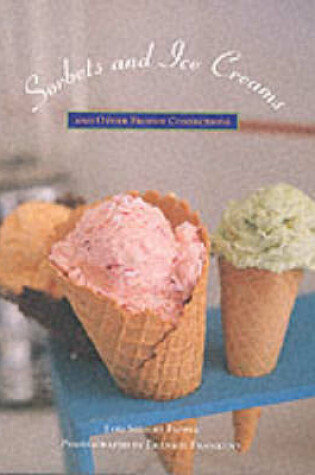 Cover of Sorbets and Ice Creams