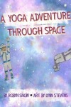 Book cover for A Yoga Adventure Through Space