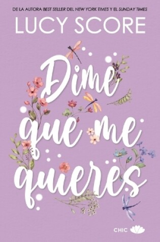 Cover of Dime Que Me Quieres (Benevolence 2)