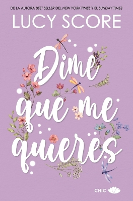 Book cover for Dime Que Me Quieres (Benevolence 2)