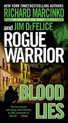 Book cover for Rogue Warrior: Blood Lies